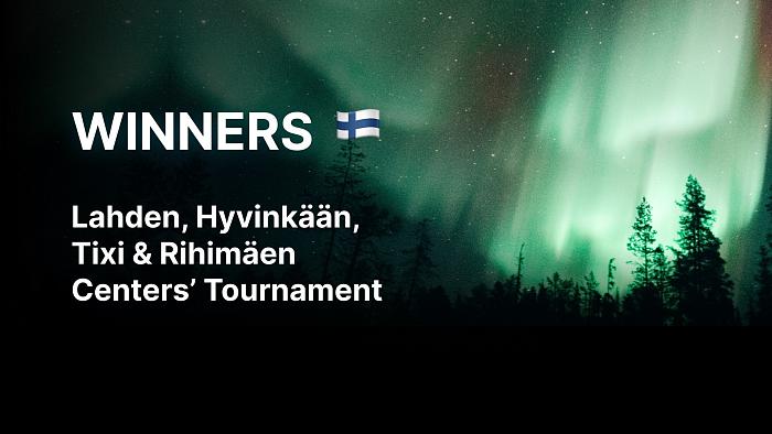 Winners of the Lahden, Hyvinkään, Tixi & Rihimäen Centers’ Tournament
