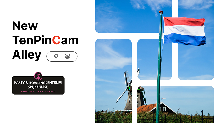 A new country on the TenPinCam map is the Netherlands!